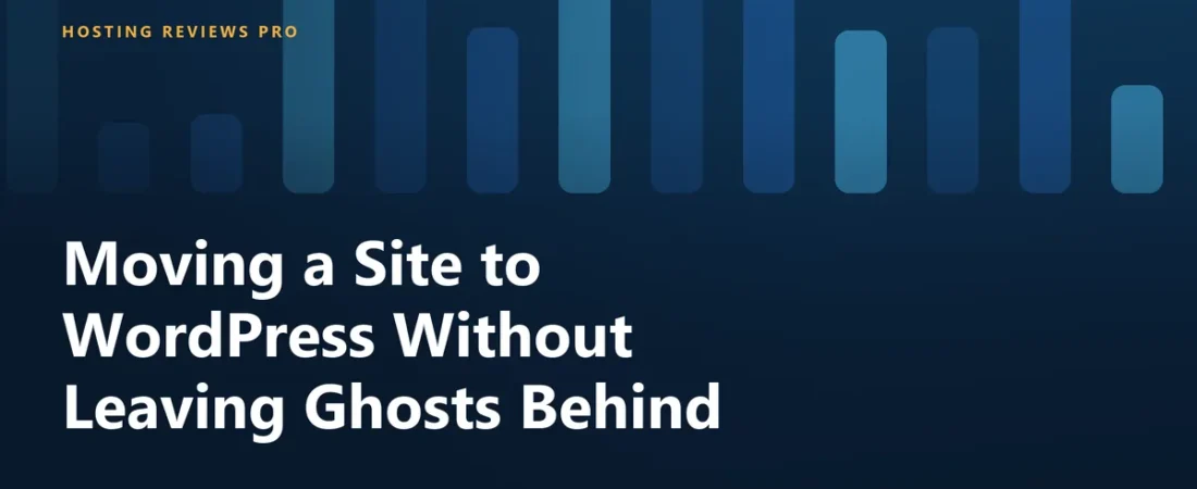 Moving a Site to WordPress Without Leaving Ghosts Behind
